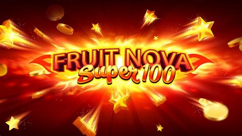 fruit super nova 100 slot